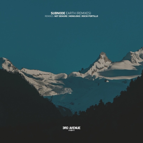 Subnode - Earth (Remixes) [3AV357]